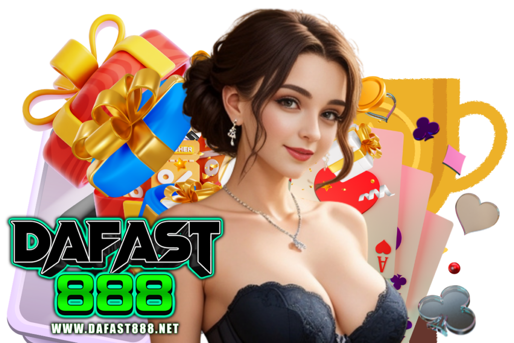 dafast888 สล็อต